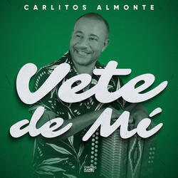 Vete De Mi