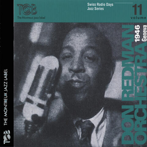 Swiss Radio Days Jazz Series, Vol. 11
