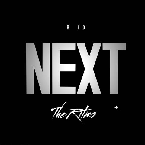 NEXT THE RITMO