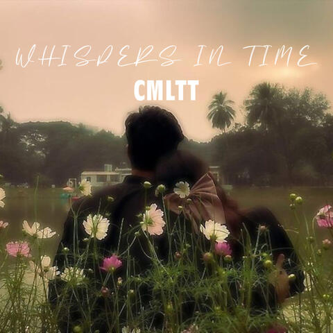 Whispers in Time