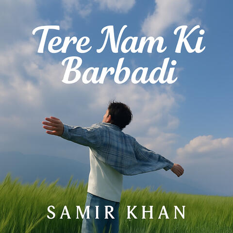 Tere Nam Ki Barbadi
