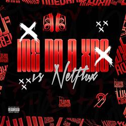 Me da a Xrc vs Netflix