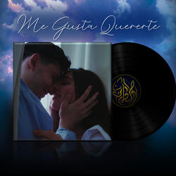 Me Gusta Quererte