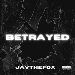 Betrayed