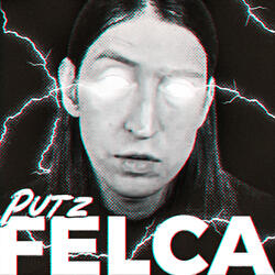 PUTZ FELCA