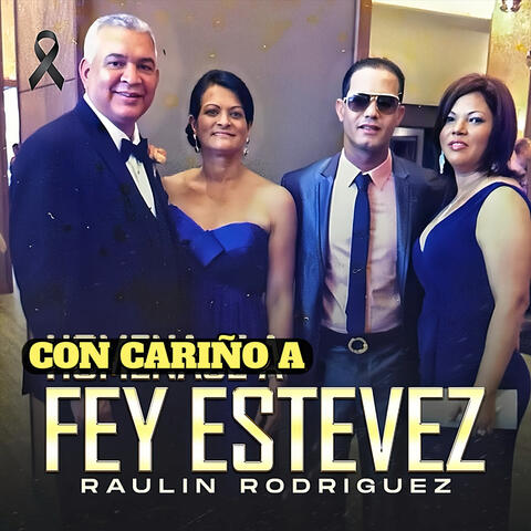 Con Cariño a Fey Estevez