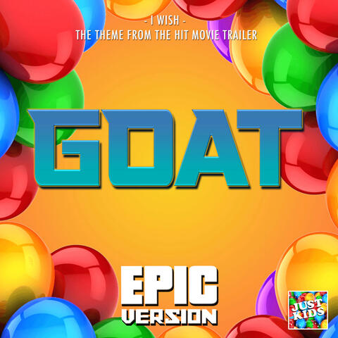 I Wish (From "GOAT Trailer")