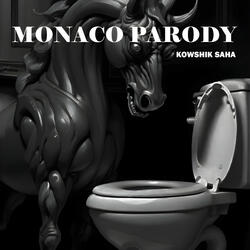 MONACO PARODY