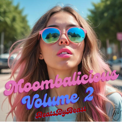 Moombalicious, Vol. 2