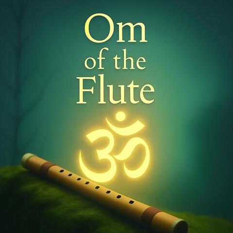 Om of the Flute