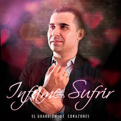 Infame Sufrir