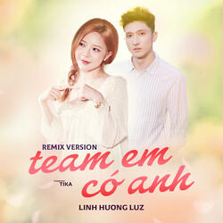 Team Em Có Anh ver 02