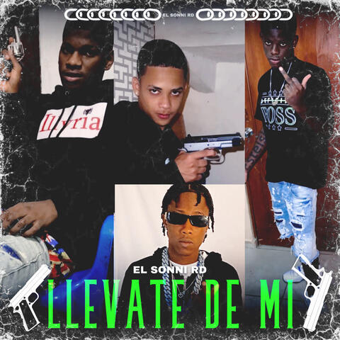 Llevate De Mi