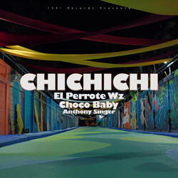 CHICHICHI