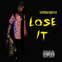 Lose It