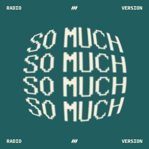 So Much