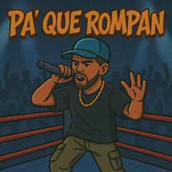 Pa' Que Rompan