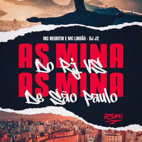 As Mina Do RJ VS As Mina De São Paulo