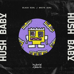 Hush Baby
