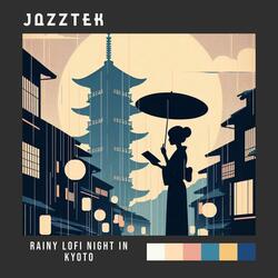 Rainy LoFi Night in Kyoto