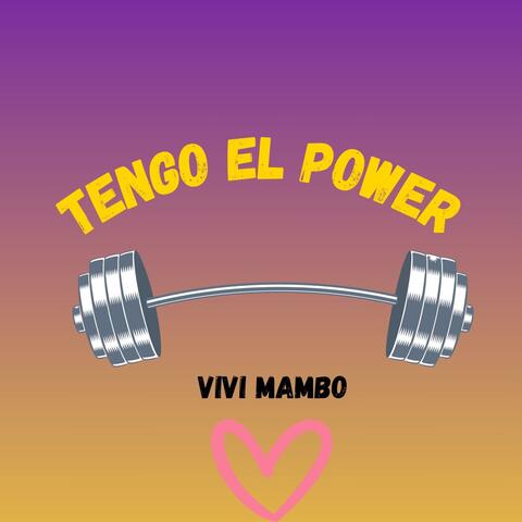 Tengo el power