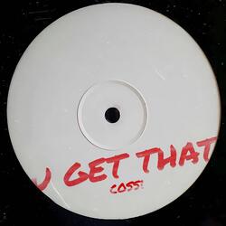 u get that
