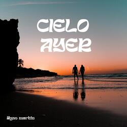 cielo ayer