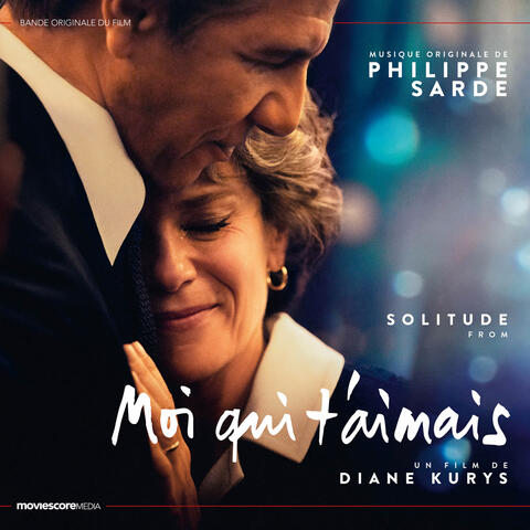 Solitude (from "Moi qui t'aimais")