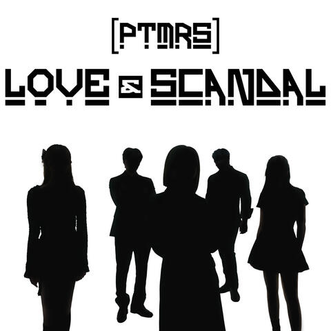 Love & Scandal