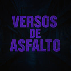 Versos De Asfalto