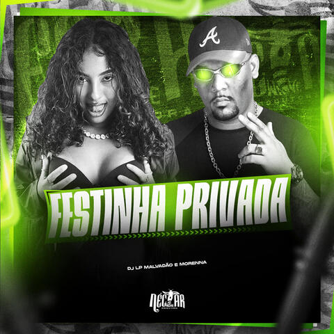 Festinha Privada