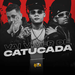 Vai Viver de Catucada