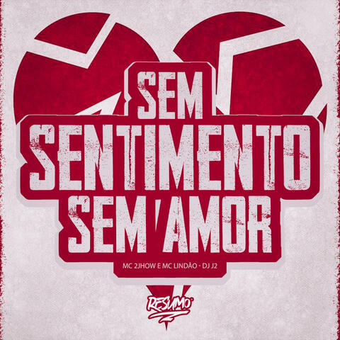 Sem Sentimento Sem Amor