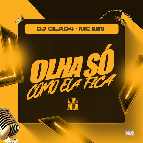 Olha Só Como Ela Fica