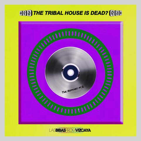 THE TRIBAL HOUSE IS DEAD?