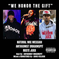 WE HONOR THE GIFT