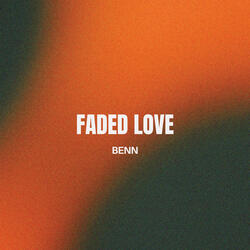 Faded Love