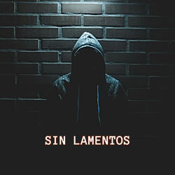 SIN LAMENTOS
