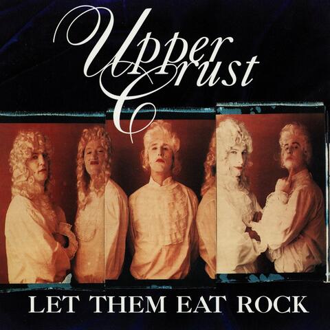 Let Them Eat Rock