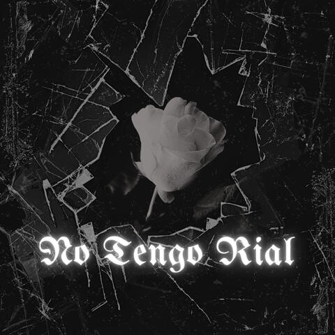 No Tengo Rial