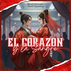 El Corazón y la Sangre