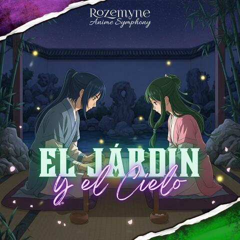 El Jardín y el Cielo