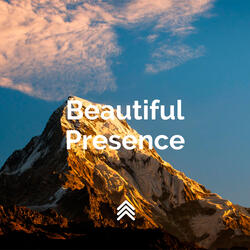 Beautiful Presence