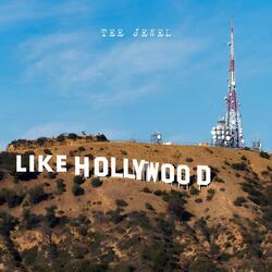 Like Hollywood