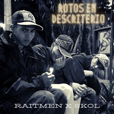 Rotos en Descriterio