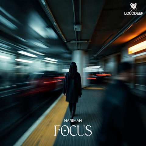 Focus