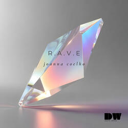R.A.V.E