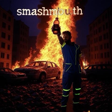 SMASHMOUTH