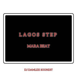 Lagos Step Mara Beat