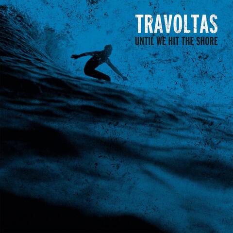 Until We Hit the Shore